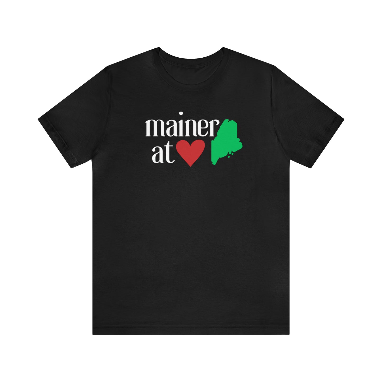 Mainer at Heart Short Sleeve Tee