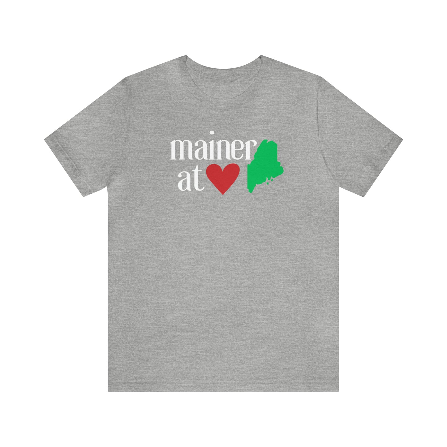 Mainer at Heart Short Sleeve Tee