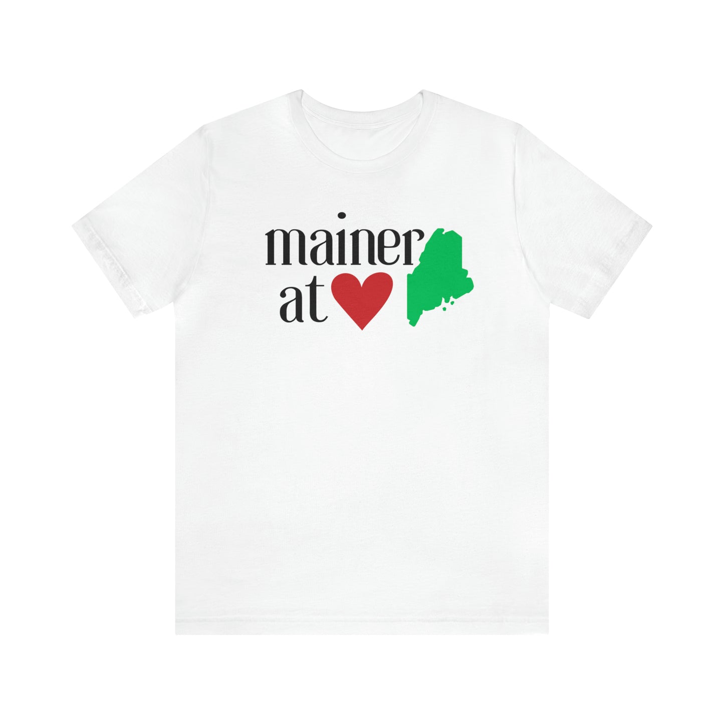 Mainer at Heart Short Sleeve Tee